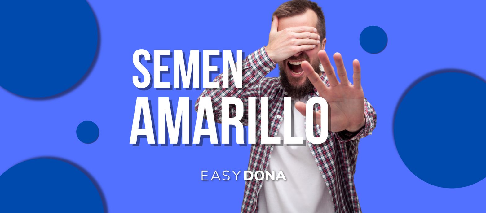 Semen amarillo: ¿Es algo normal? ¿O debo preocuparme?